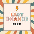 LAST CHANCE